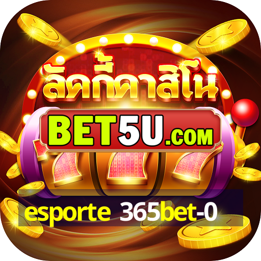 esporte 365bet